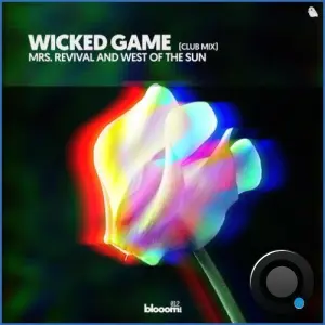 Mrs. Revival & West Of The Sun - Wicked Game (Club Extended Mix) (2026)