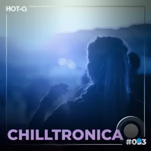 Chilltronica 053 (2026)