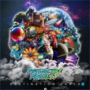 Psilocybe Project - Destination Earth (2026)