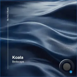 Koala - Bedscape (2026)