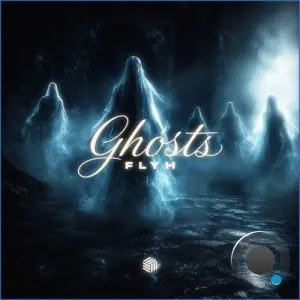FLYH - Ghosts (2026)