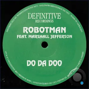 Robotman x Marshall Jefferson - Do Da Doo (2026)