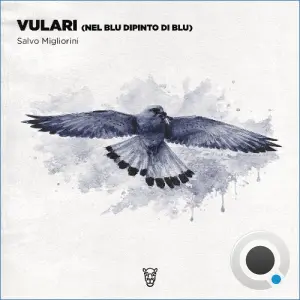 Salvo Migliorini - Vulari (Nel Blu Dipinto Di Blu) (2026)