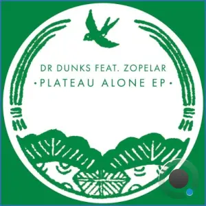 Dr Dunks - Plateau Alone (2026)