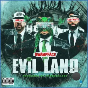 Swampface - Evil Land Feat. Apathy, Copywrite & Vanderslice (2026)