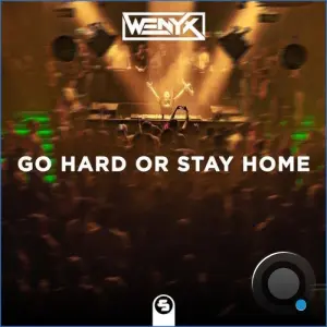 Go Hard or Stay Home (2026)