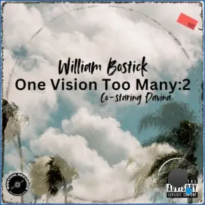 William Bostick, Davina - ONE VISION TOO MANY:2 CO-STARING DAVINA (2026)