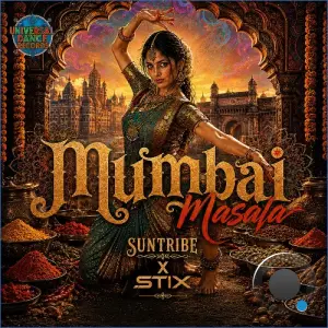 Suntribe x Stix - Mumbai Masala (2026)