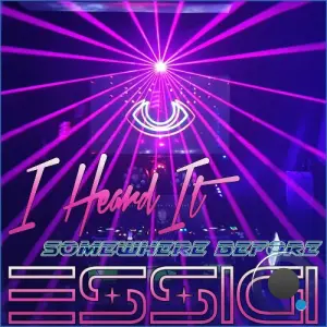 Essigi - I Heard It Somewhere Before (2026)