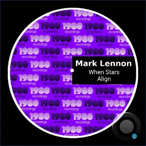 Mark Lennon - When Stars Align (2026)