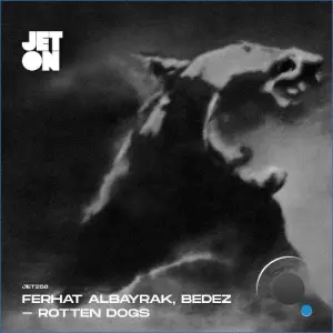 Ferhat Albayrak - Rotten Dogs (2026)