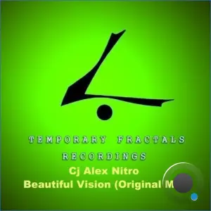 Cj Alex Nitro - Beautiful Vision (Original Mix) (2026)