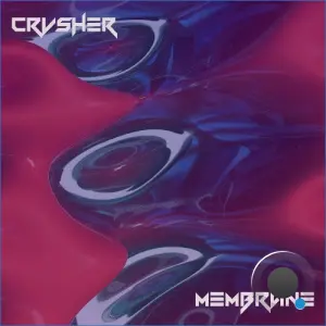 CRVSHER - Membrane (2026)