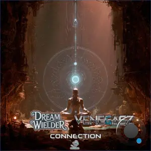 Dream Wielder & Venegasz - Connection (2026)