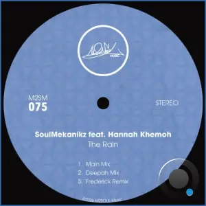 Soulmekanikz x Hannah Khemoh - The Rain (2026)