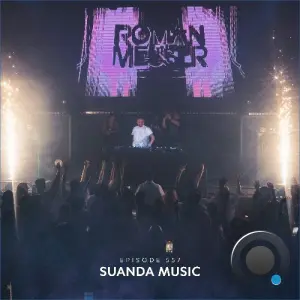 Roman Messer - Suanda Music 557 (2026-09-29)