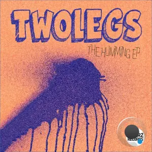 Twolegs - The Humming (2026)