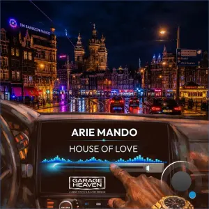 Arie Mando - House Of Love (2026)