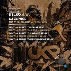 DJ Ze MigL - Do Tha Snake (2026)
