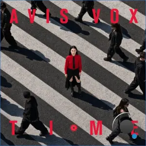 Avis Vox - Time (2026)