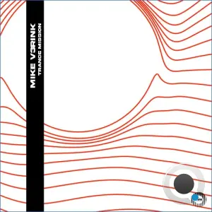 Mike V3rink - Trance Mission (2026)
