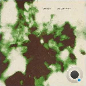 Abstrakt. - Are You Here? (2026)