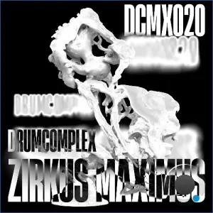 Drumcomplex - Zirkus Maximus (2026)