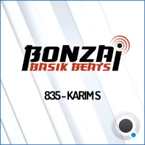 Karim S - Bonzai Basik Beats 835 (2026-09-04)