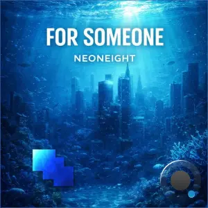 NeonEight - For Someone (2026)