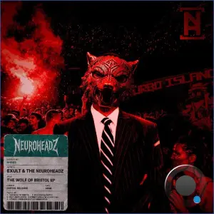 Exult, Resson & Killey - The Wolf of Bristol (2026)