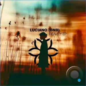 Luciano (DnB) - Reality (2026)