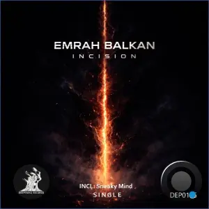 Emrah Balkan - Incision (2026)