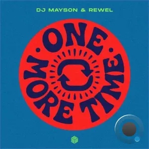 DJ Mayson and REWEL - One More Time (2026)