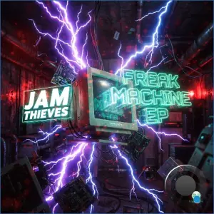 Jam Thieves - Freak Machine (2026)