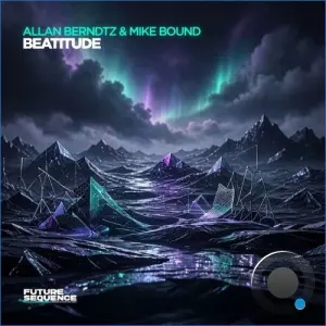 Allan Berndtz & Mike Bound - Beatitude (2026)