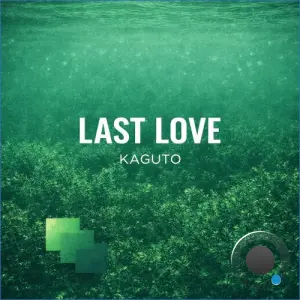 Kaguto - Last Love (2026)