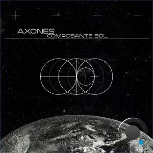 Axones - Composante Sol (2026)