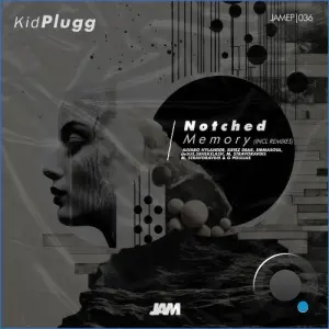 KidPlugg - Notched Memory (Incl. Remixes) (2026)