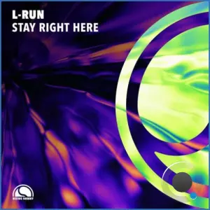 L-Run - Stay Right Here (2026)