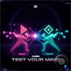 Jahrin - Test Your Mind (2026)