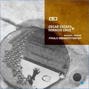 Oscar Escapa & Horacio Cruz - Proud Generation (2026)