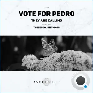 Vote for Pedro - They Are Calling (2026)