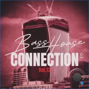 Bass House Connection, Vol. 12 (2026)