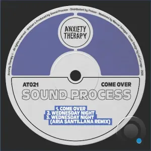 Sound Process - Come Over (2026)
