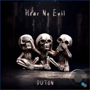 Duton - Hear No Evil (2026)