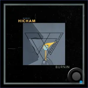 Hicham - Burnin (2026)