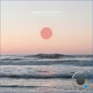 Jarod Glawe, Raeya - Losing My Mind (2026)