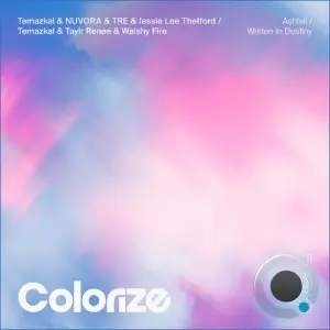 Temazkal, Taylr Renee, Walshy Fire - Ashfall / Written In Destiny (2026)