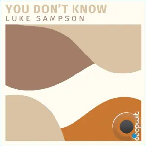Luke Sampson - You Don't Know (2026)