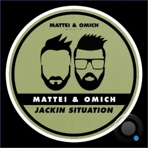 Mattei & Omich - Jackin Situation (2026)